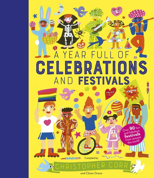 A Year Full Of Celebrations & Festivals