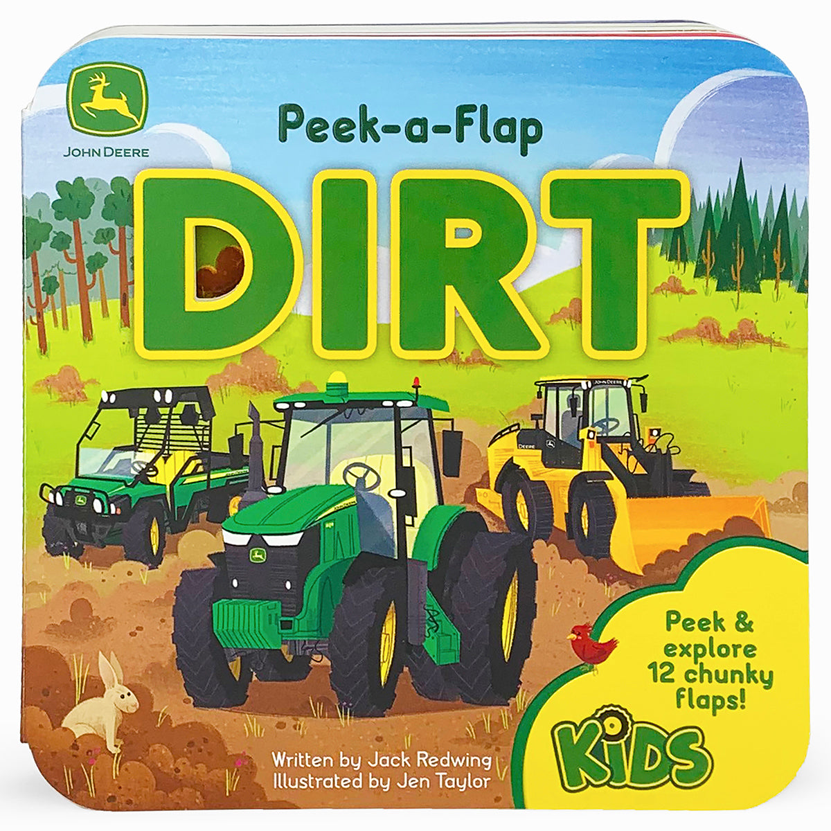 Dirt : A John Deere Peek-A-Flap Board Book