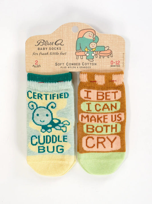 Certified Cuddle Bug/I Bet I Can Make Us Both Cry - Baby Socks